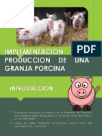 Implementacion y Produccion de Una Granja Porcina