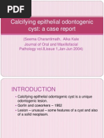 Calcifying Epithelial Odontogenic Cyst