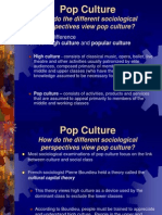 Pop Culture: How Do The Different Sociological Perspectives View Pop Culture?