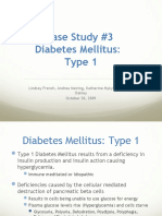 Case Study #3 Diabetes Mellitus: Type 1