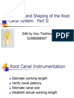 Cleaning and Shaping of Root Canal System