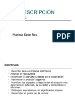 Marina Soto, La Descripción