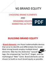 Building Brand Equity: Choosing Brand Elements Designing Holistic Marketing Activities