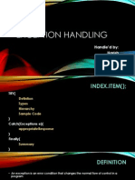 Exception Handling: Handle'd By: Harish Amit Rizwan Srikant