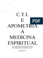 CTI - Apometria A Medicina Espiritual