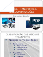 Meios de Transporte e Telecomunicações