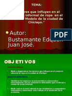 INFORME:Factores Que Influyen en El Comercio Informal de Ropa en El Mercad Modelo de La Ciudad de Chiclayo. Septiembre-Diciembre 2006