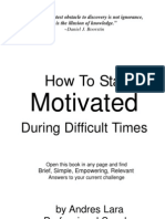 How To Stay Motivated During Difficult Times