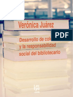 Desarrollo de Colecciones y La Responsabilidad Social Del Bibliotecario de Verónica Juárez Campos