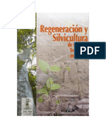 Regeneracion y Silvicultura de Bosques Tropicales en Bolivia