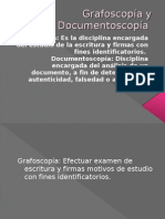 Grafoscopía y Documentoscopía