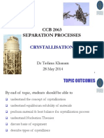 CCB 2063 Separation Processes: Crystallisation