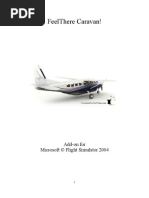 Feelthere Caravan!: Add-On For Microsoft © Flight Simulator 2004