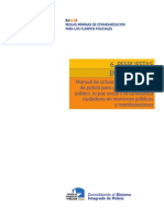 Manual de Actuación de Los Cuerpos de Policía para Garantizar El Orden Público La Paz Social y La Convivencia Ciudadana en Reuniones Públicas y Manifestaciones