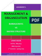 Semester 2 Assgn. 2, Bureaucratic Vs Matrix Structure