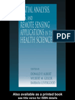 GIS, Remote Sensing - Applications in The Health Sciences