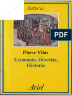 Vilar Pierre - Economia Derecho E Historia