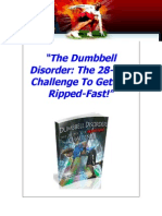 Dumbbell Disorder