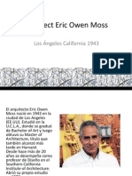 Architect Eric Owen Moss