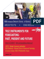 TRIZ Instruments For Technology Forecasting Past Present and Future Rev June 2007 - Dmitri Kuchravi