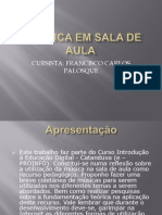 A Música em Sala de Aula