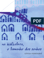 Na Biblioteca, o Tamanho Dos Sonhos - Lívia Furtado