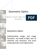 Geometric Optics: Mirrors, Lenses, Light, and Image Formation