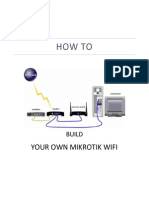 How To Build Your Own Mikrotik Wifi