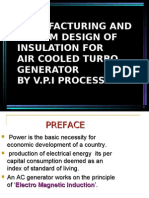 Manufacturing and System Design of Insulation For Air Cooled Turbo Generator by V.P.I Process