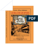 La Calle de Los Oficios - Yamil Diaz Gomez