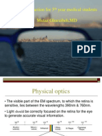 Optics and Refraction For 5 Year Medical Students Mutaz Gharaibeh, MD