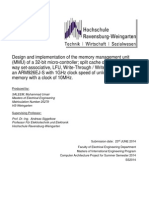 Design and implementation of the memory management unit (MMU) of a 32-bit micro-controller; split cache of 32/32kByte; 4-way set-associative, LFU, Write-Through / Write-Allocate. With an ARM926EJ-S with 1GHz clock speed of unlimited main memory with a clock of 10MHz.