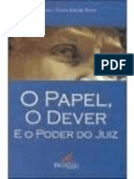 O Papel o Dever e o Poder Do Juiz - Gustavo Torres Rebello Horta