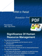 HRM in Retail: Presented To:-Prof. Surbhi