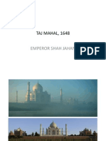 TAJ MAHAL, 1648: Emperor Shah Jahan