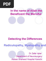 Detecting The Differences Radiculopathy, Myelopathy and Peripheral Neuropathy