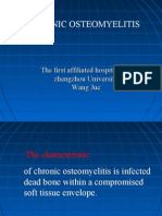 Chronic Osteomyelitis: The First Affiliated Hospital of Zhengzhou University Wang Jue