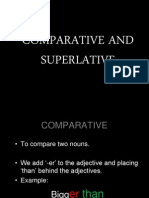 Comparative and Superlative