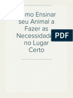 Como Ensinar Seu Animal A Fazer As Necessidades No Lugar Certo