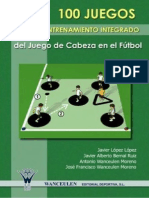 100 Juegos para El Entrenamiento Integrado Del Juego de Cabeza en El Fútbol - 01