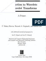 Introduction To Wavelets and Wavelet Transforms - A Primer, Brrus C. S., 1998.