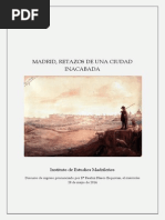 Madrid Retazos Dde Una Ciudad Inacabada