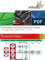 Draft Revenue Constrained Transportation Scenarios: Transportation and Regional Planning Committees - Aug. 1, 2014