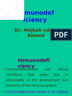 Immunodef Iciency: Dr. Mejbah Uddin Ahmed