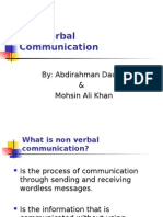 Non-Verbal Communication: By: Abdirahman Daud & Mohsin Ali Khan