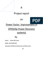 A Project Report On Power Factor Improvement in SPRS (Slip Power Recovery Systems) by