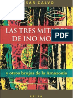 Las Tres Mitades de Ino Moxo - Fulgor y Hechizo de César Calvo Por Hildebrando Pérez Grande