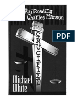 Crucified - The Railroading of Charles Manson