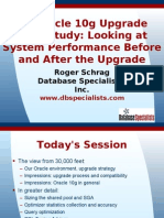 An Oracle 10g Upgrade Case Study: Looking at System Performance Before and After The Upgrade