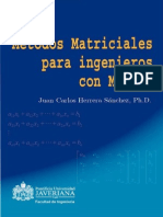 Libro de Métodos Matriciales Con MATLAB para Ingenieros (Ph.D. Juan Carlos Herrera)